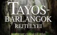 A Tayos-barlangok rejtélyei